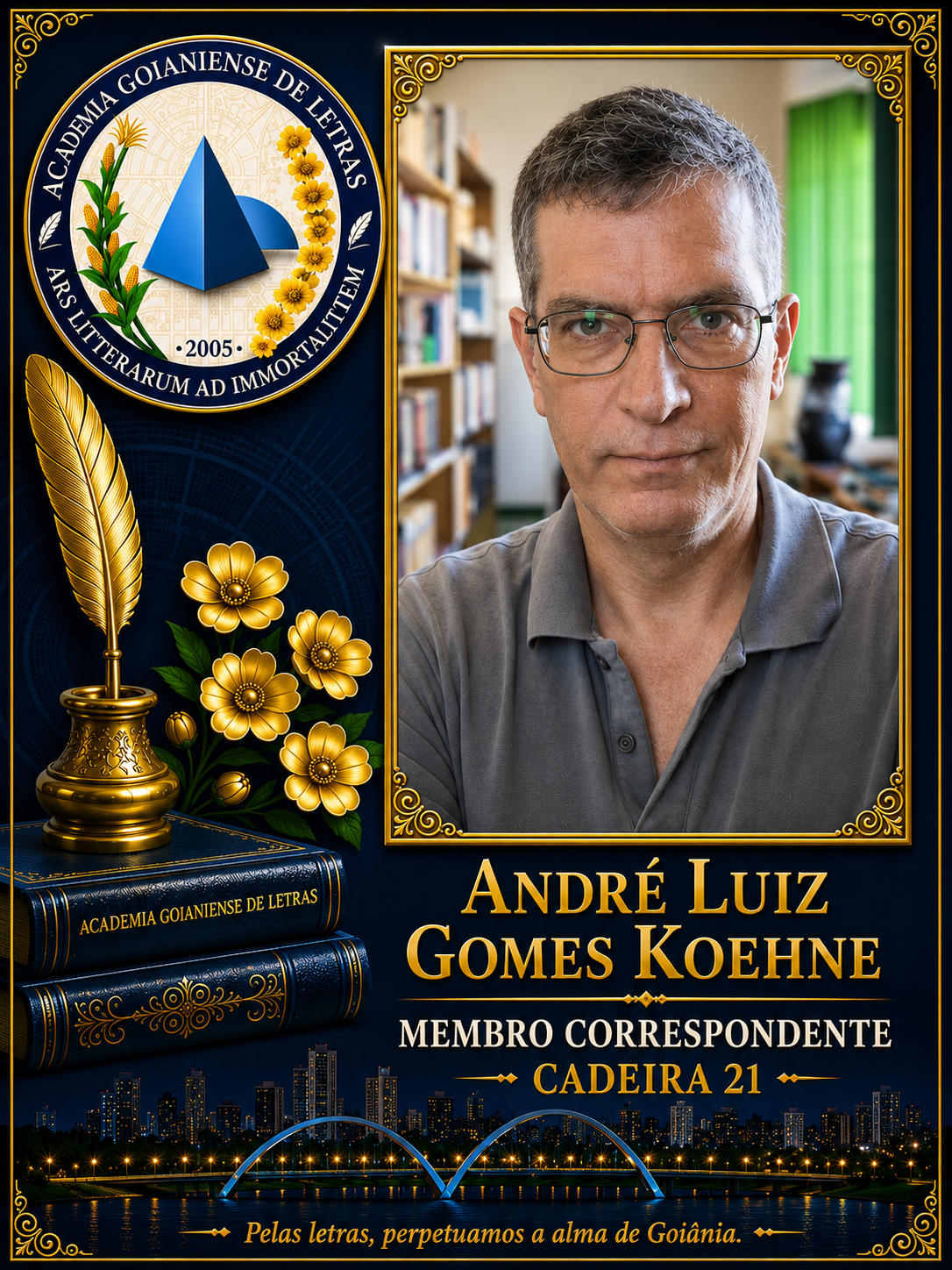 Sócio Correspondente da Academia Goianiense de Letras