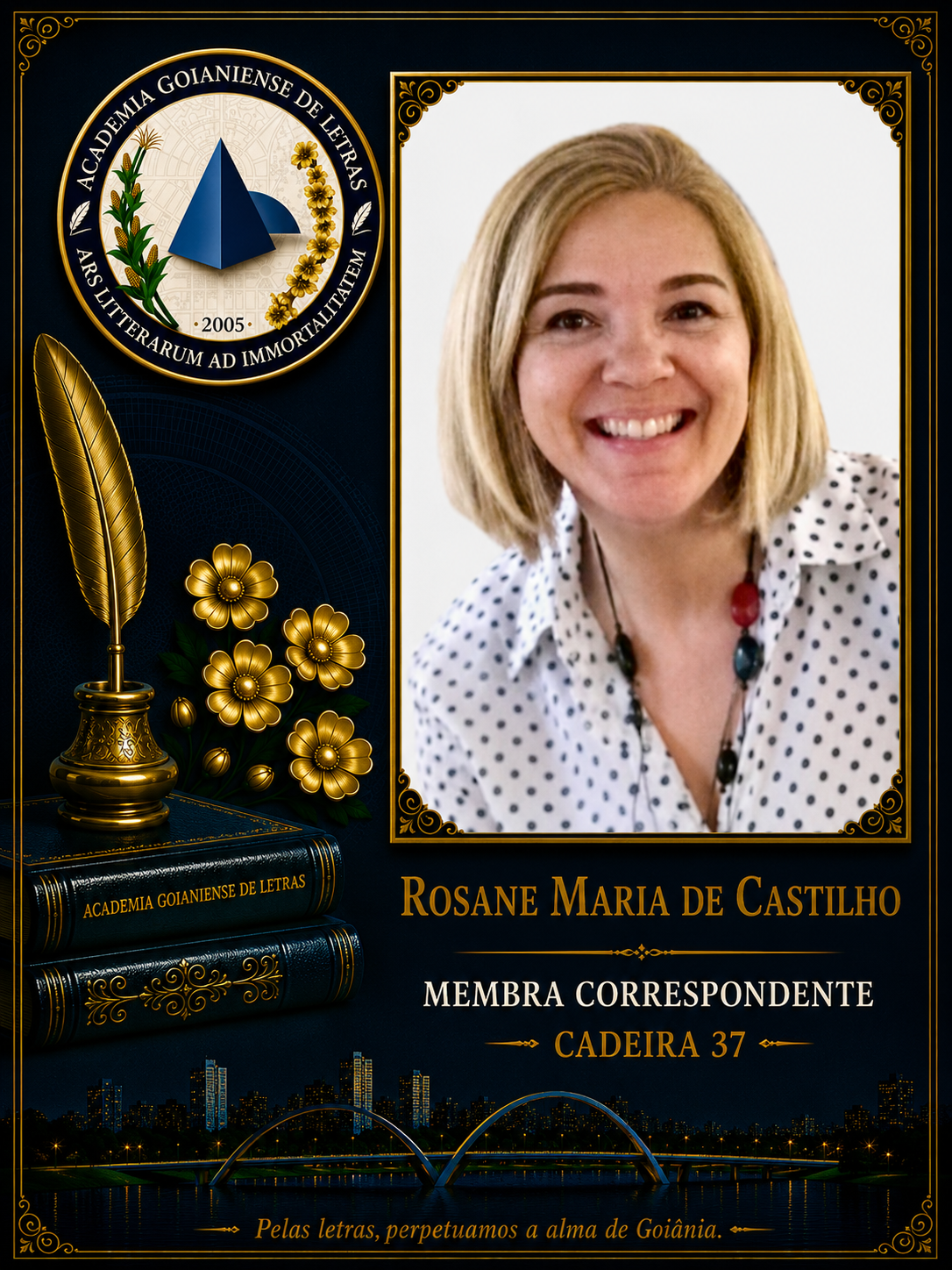 Sócio Correspondente da Academia Goianiense de Letras