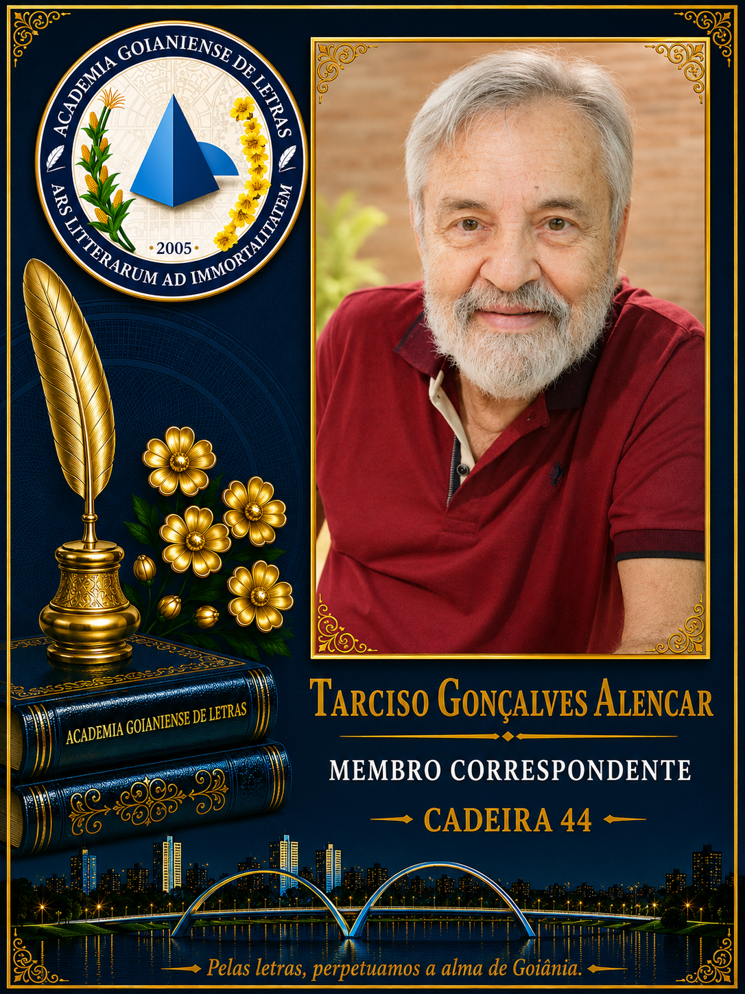 Sócio Correspondente da Academia Goianiense de Letras