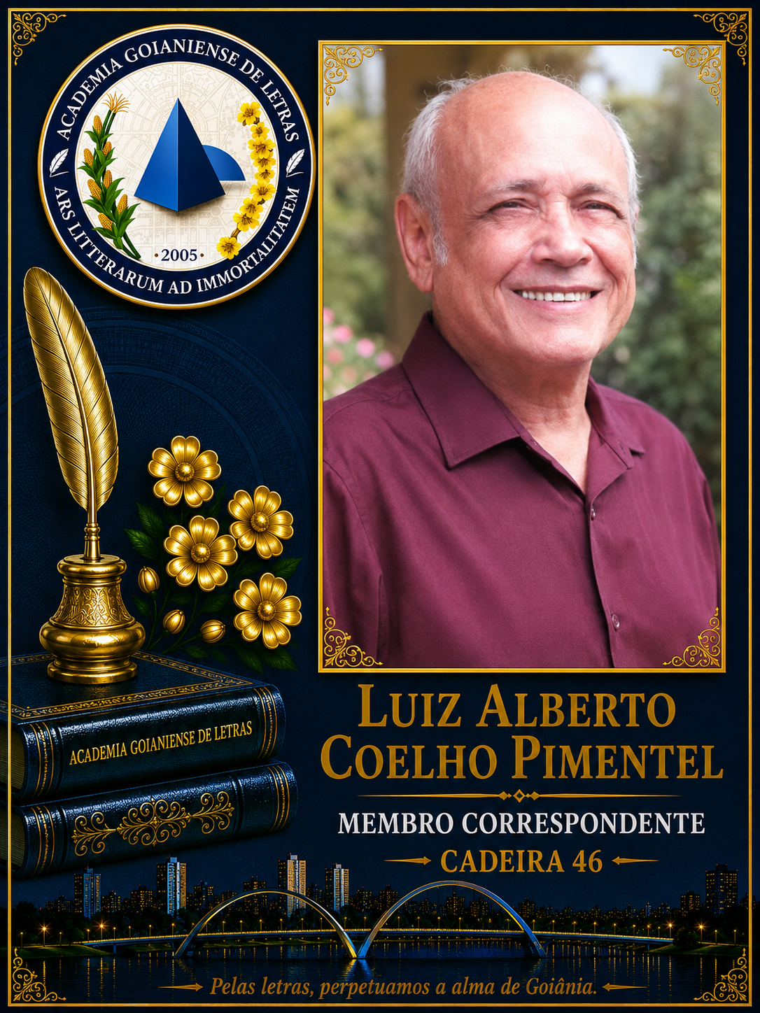 Sócio Correspondente da Academia Goianiense de Letras