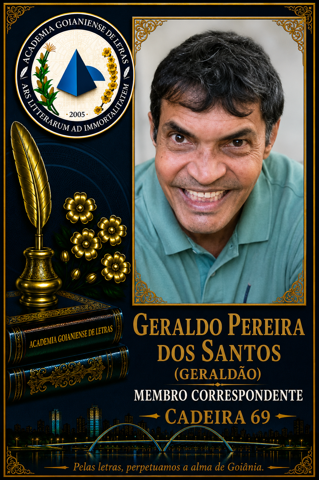 Sócio Correspondente da Academia Goianiense de Letras