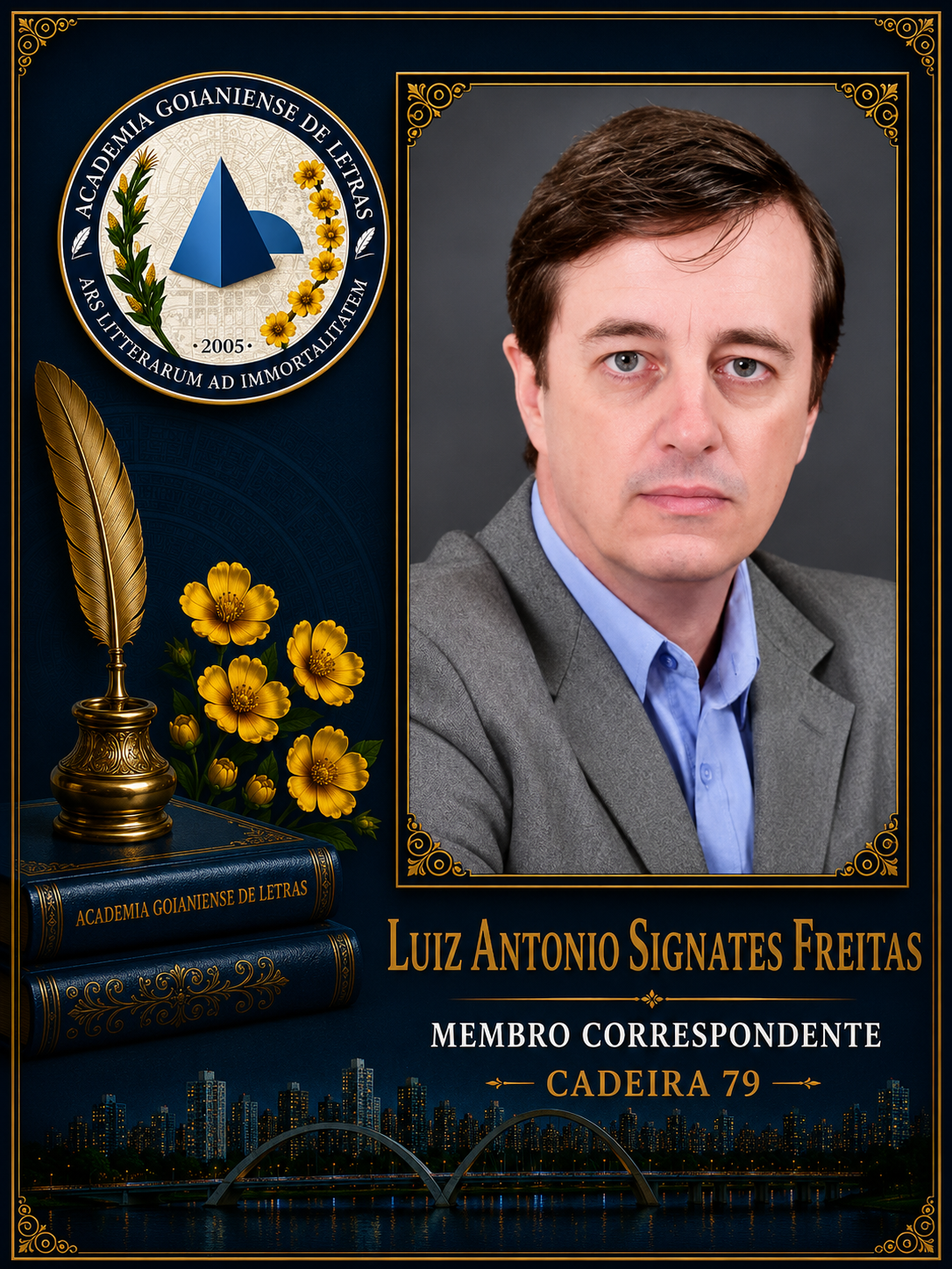 Sócio Correspondente da Academia Goianiense de Letras